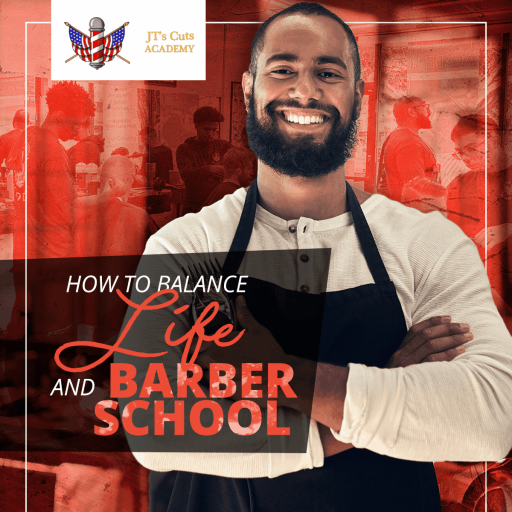 How to balance life and barber school